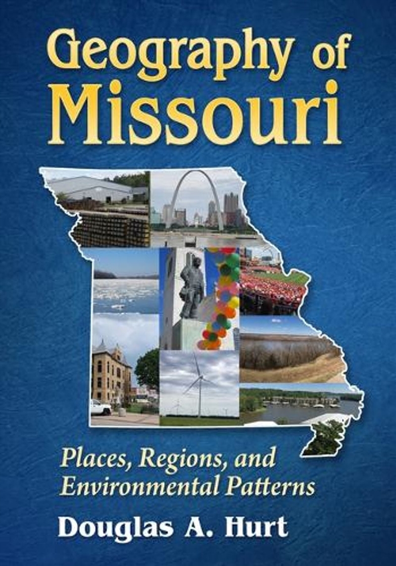 Geography of Missouri : Places, Regions, and Environmental Patterns/Product Detail/Animals & Nature