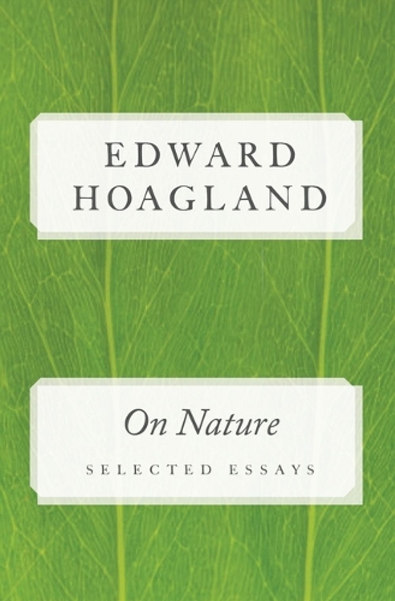 On Nature : Selected Essays/Product Detail/Animals & Nature