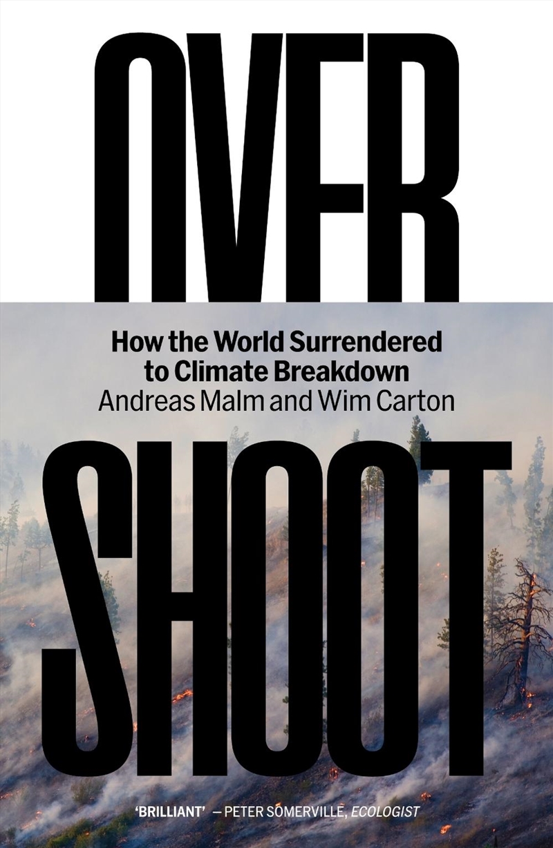 Overshoot: How the World Surrendered to Climate Breakdown/Product Detail/Animals & Nature