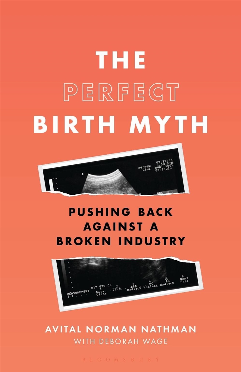 The Perfect Birth Myth: Pushing Back Against a Broken Industry/Product Detail/Healthcare