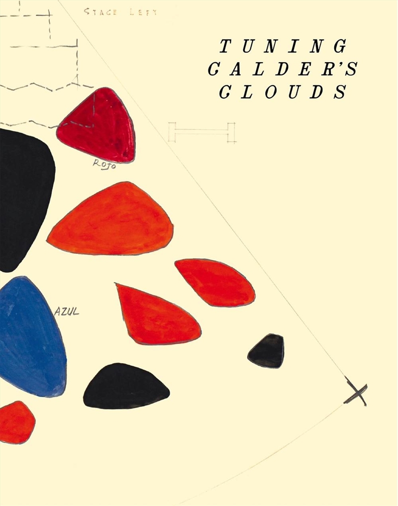 Tuning Calder's Clouds / Sintonias de las nubes de Calder/Product Detail/Art