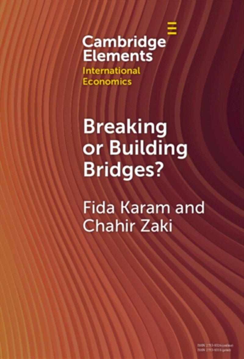 Breaking or Building Bridges? : The Trade Story of the MENA Region/Product Detail/Business Leadership & Management