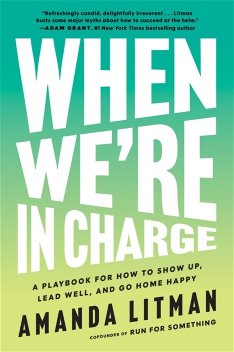 When We're in Charge : The Next Generation’s Guide to Leadership/Product Detail/Business Leadership & Management