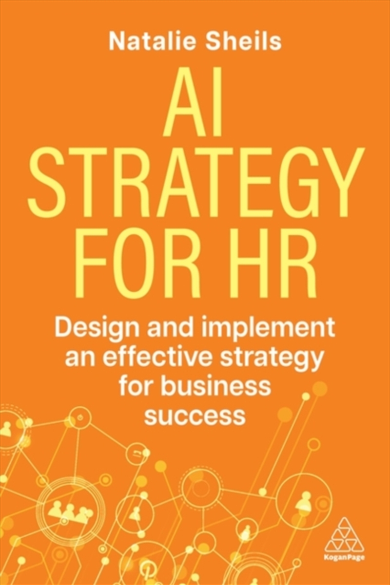 AI Strategy for HR : Design and Implement an Effective Strategy for Business Success/Product Detail/Business Leadership & Management