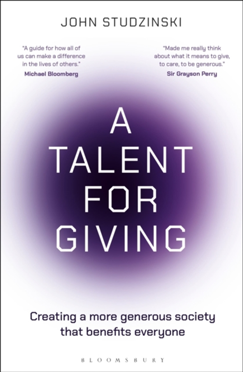 A Talent for Giving : Creating a more generous society that benefits everyone/Product Detail/Business Leadership & Management