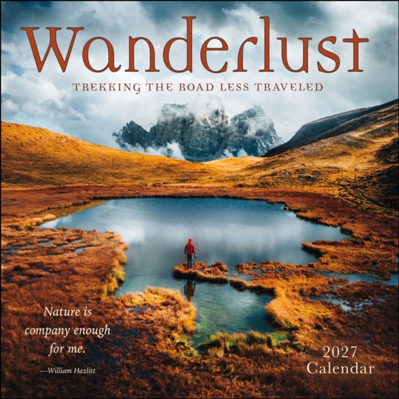 Wanderlust 2027 Wall Calendar : Trekking the Road Less Traveled/Product Detail/Calendars & Diaries