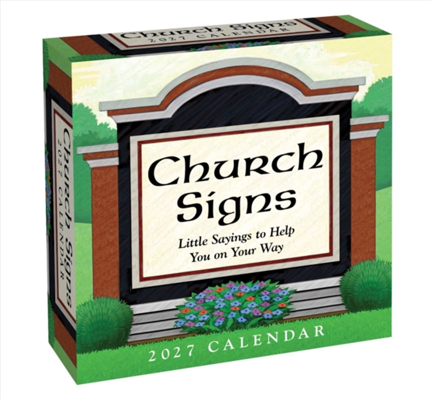 Church Signs 2027 Day-to-Day Calendar : Little Sayings to Help You on Your Way/Product Detail/Calendars & Diaries