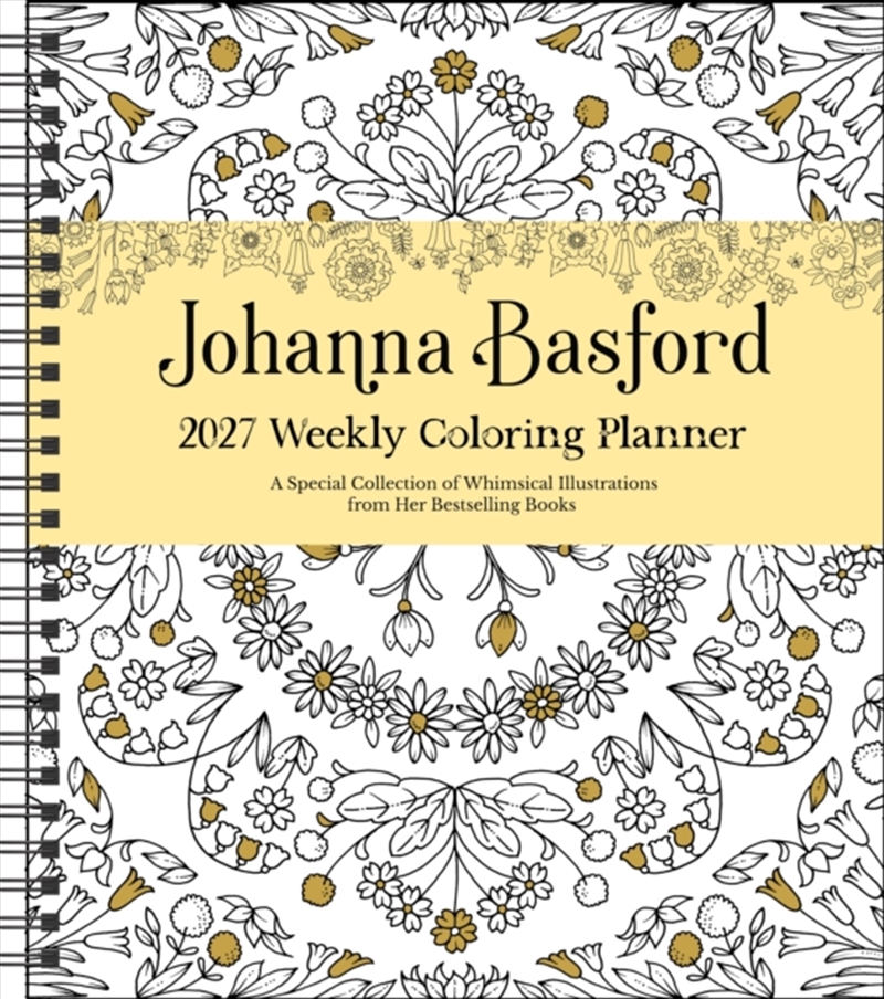 Johanna Basford 2027 Weekly Coloring Calendar/Product Detail/Calendars & Diaries