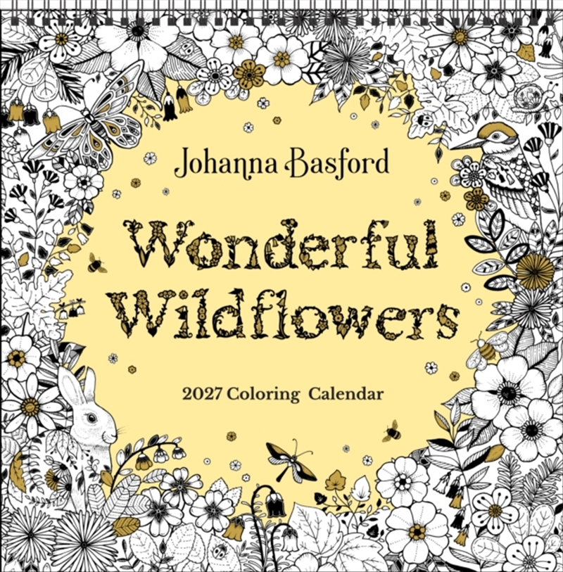 Johanna Basford 2027 Coloring Wall Calendar : Wonderful Wildflowers/Product Detail/Calendars & Diaries