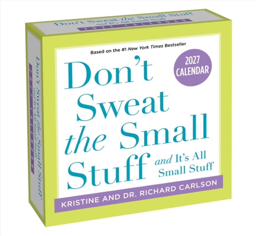 Don't Sweat the Small Stuff 2027 Day-to-Day Calendar/Product Detail/Calendars & Diaries