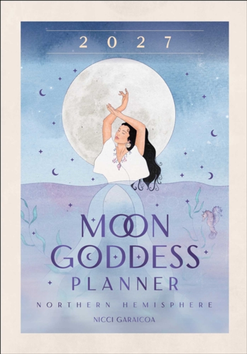2027 Moon Goddess Planner Calendar - Northern Hemisphere/Product Detail/Calendars & Diaries