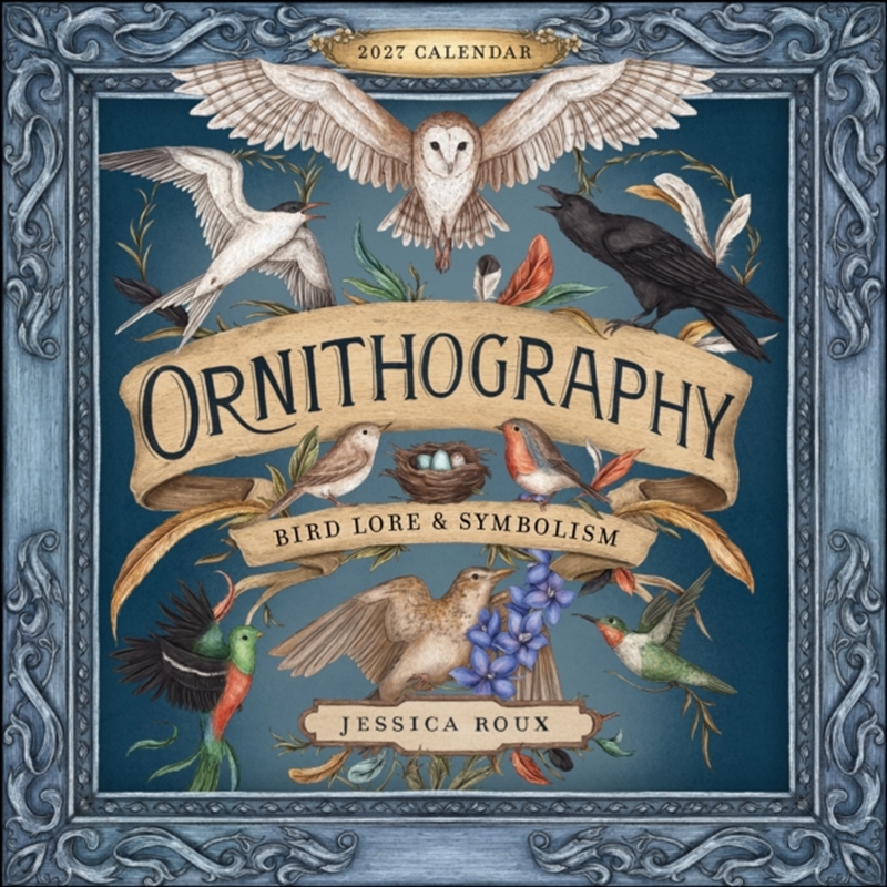 Ornithography 2027 Wall Calendar : Bird Lore & Symbolism/Product Detail/Calendars & Diaries