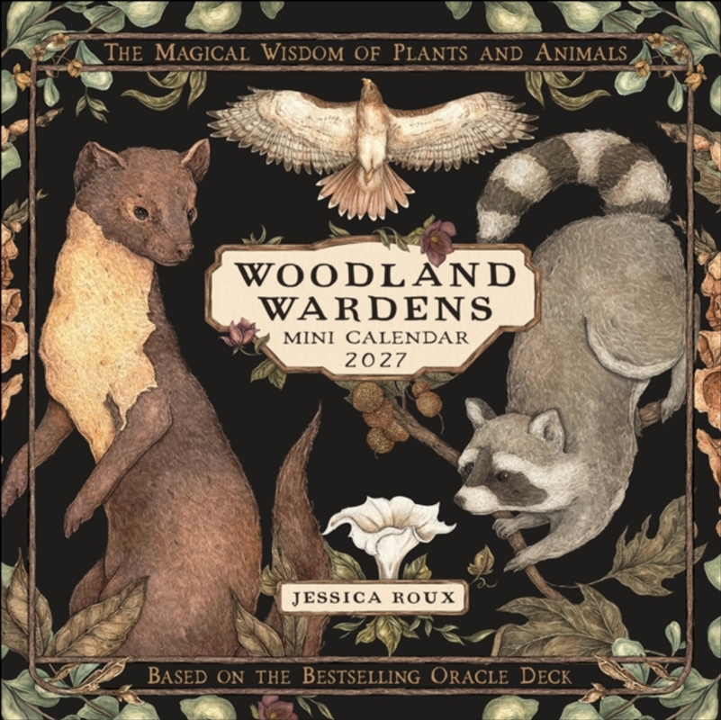 Woodland Wardens 2027 Mini Wall Calendar : The Magical Wisdom of Plants & Animals/Product Detail/Calendars & Diaries