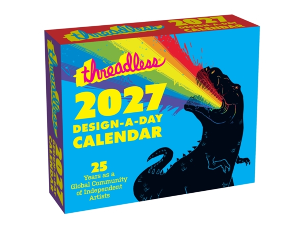 Threadless 2027 Design-a-Day Calendar : 25 Years as a Global Community of Independent Artists/Product Detail/Calendars & Diaries