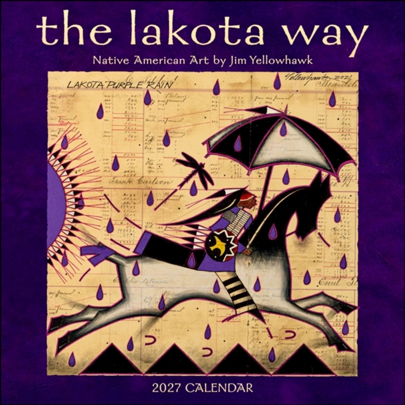 Lakota Way 2027 Wall Calendar : Native American Art by Jim Yellowhawk/Product Detail/Calendars & Diaries