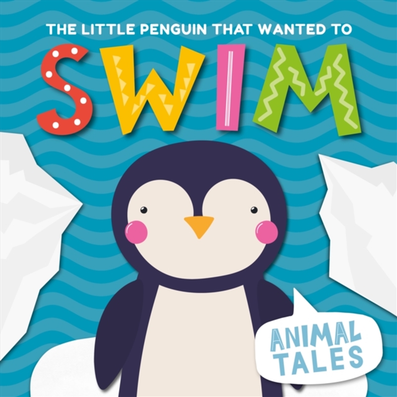 The Little Penguin that Wanted to Swim/Product Detail/Early Childhood Fiction Books