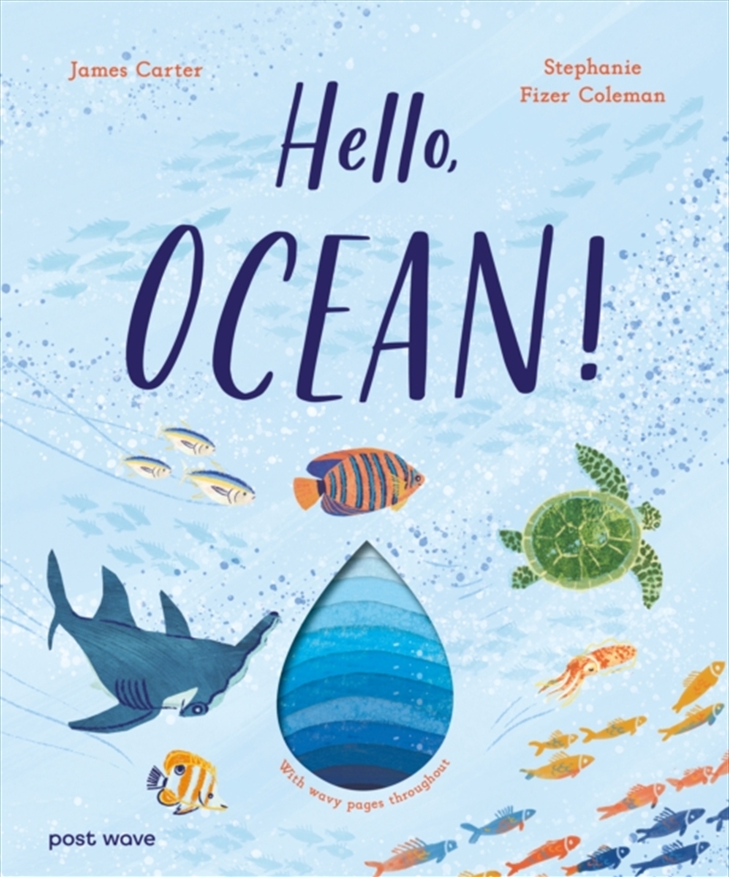 Hello, Ocean! : With Wavy Pages Throughout/Product Detail/Early Childhood Fiction Books