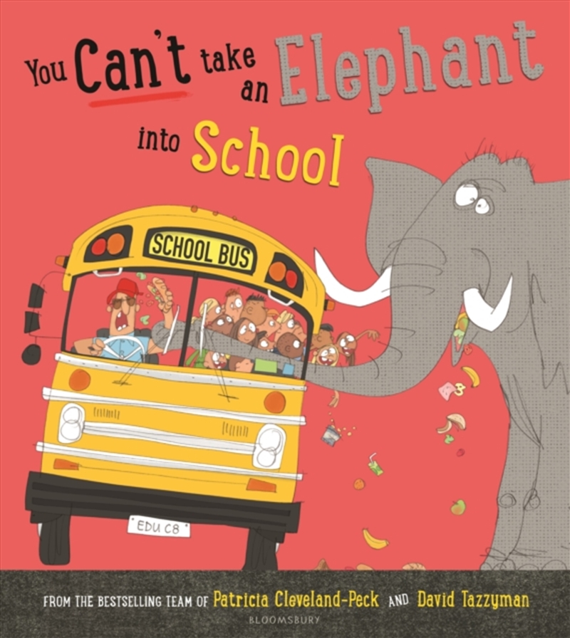 You Can't Take an Elephant into School/Product Detail/Early Childhood Fiction Books