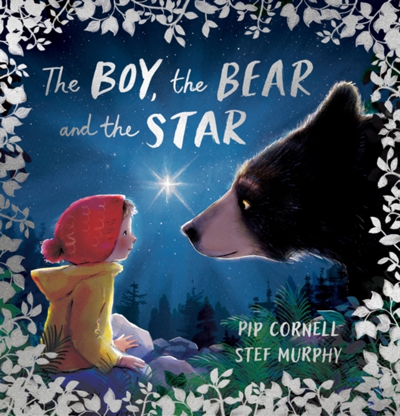 The Boy, the Bear and the Star/Product Detail/Early Childhood Fiction Books