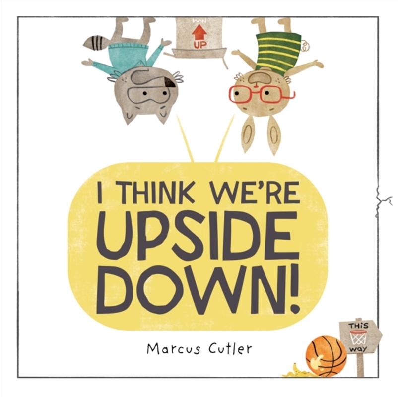 I Think We're Upside Down!/Product Detail/Early Childhood Fiction Books