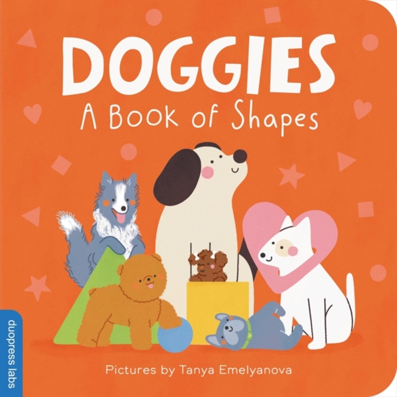 Doggies: A Book of Shapes/Product Detail/Early Childhood Fiction Books