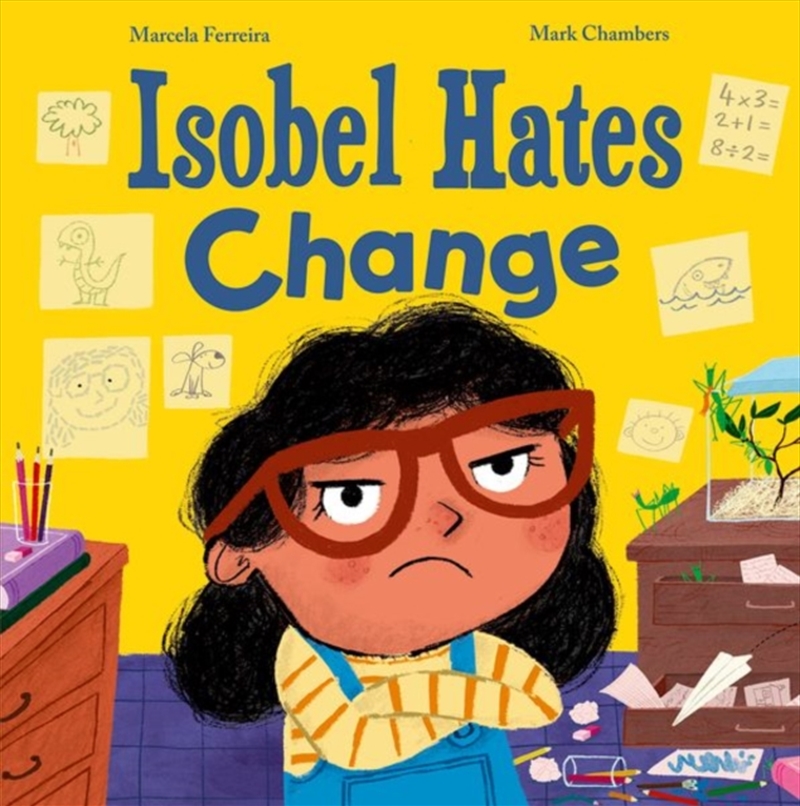 Isobel Hates Change/Product Detail/Early Childhood Fiction Books