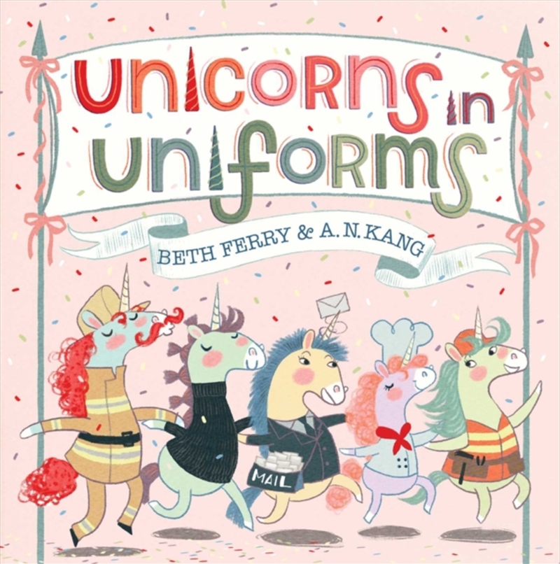 Unicorns in Uniforms/Product Detail/Early Childhood Fiction Books