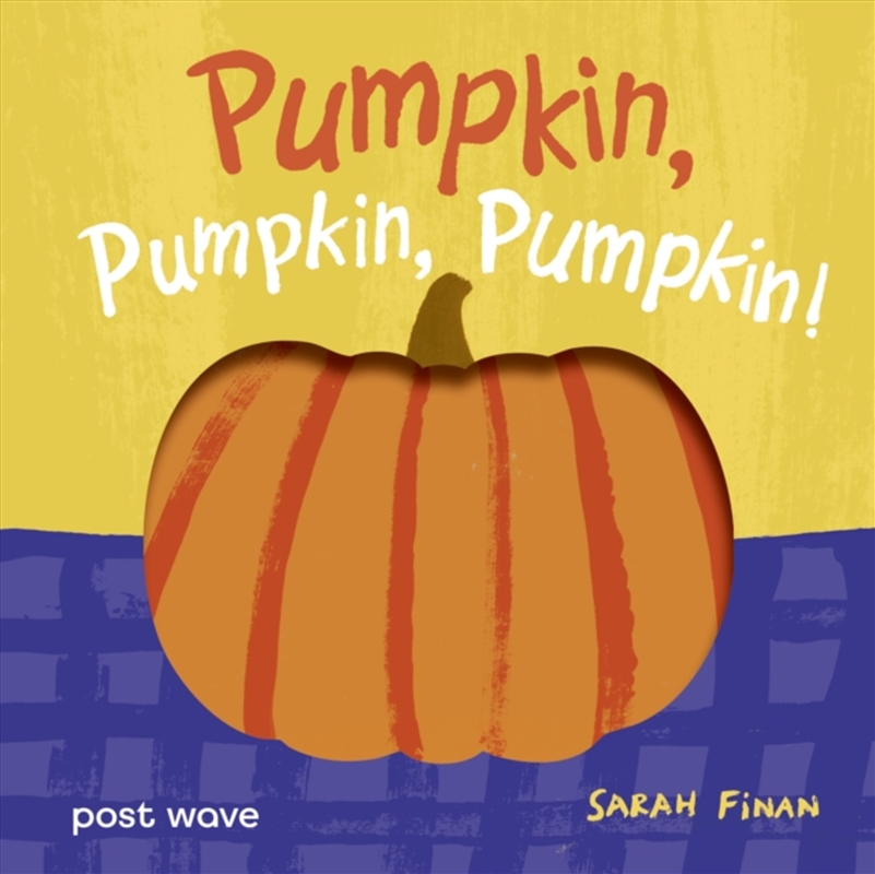 Pumpkin, Pumpkin, Pumpkin!/Product Detail/Early Childhood Fiction Books