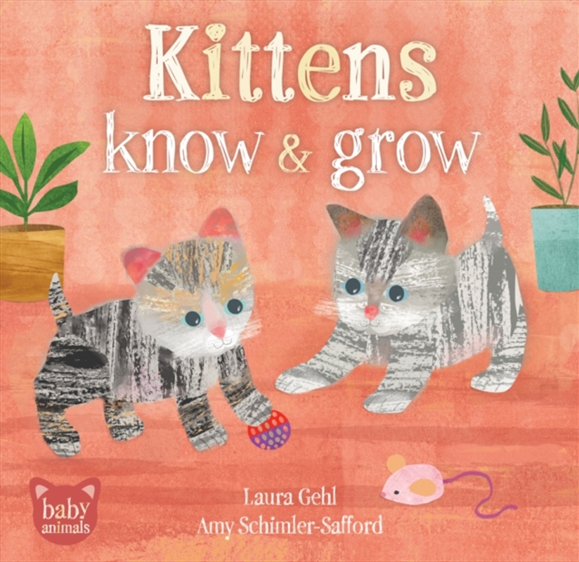 Kittens Know & Grow/Product Detail/Early Childhood Fiction Books