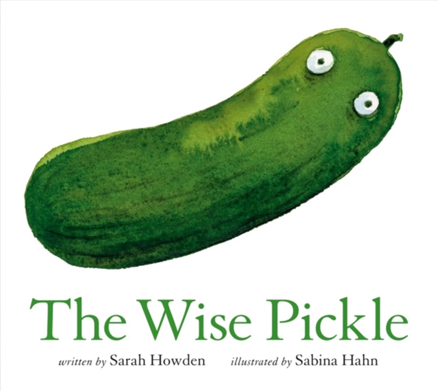 The Wise Pickle/Product Detail/Early Childhood Fiction Books