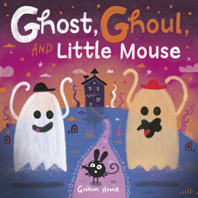 Ghost, Ghoul, and Little Mouse/Product Detail/Early Childhood Fiction Books