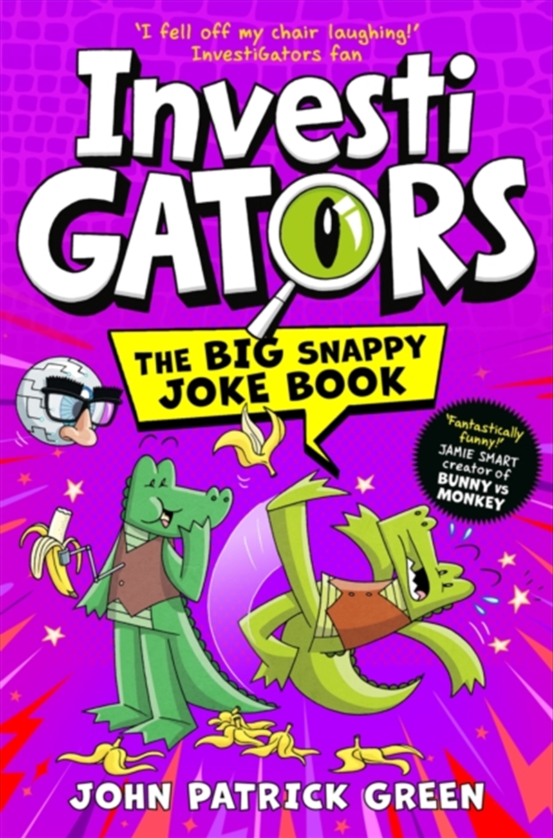InvestiGators: The Big Snappy Joke Book/Product Detail/Early Childhood Fiction Books