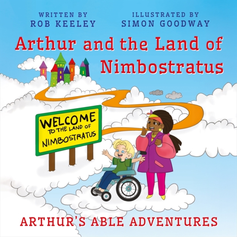 Arthur and the Land of Nimbostratus : Arthur’s Able Adventures/Product Detail/Early Childhood Fiction Books