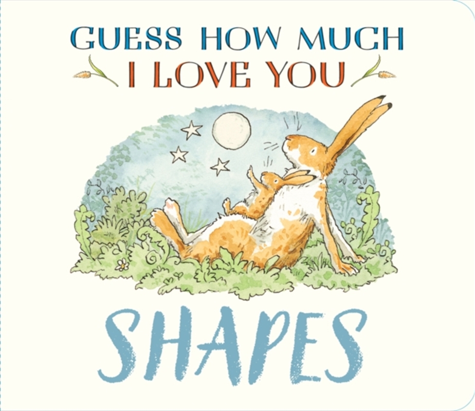 Guess How Much I Love You: Shapes/Product Detail/Early Childhood Fiction Books