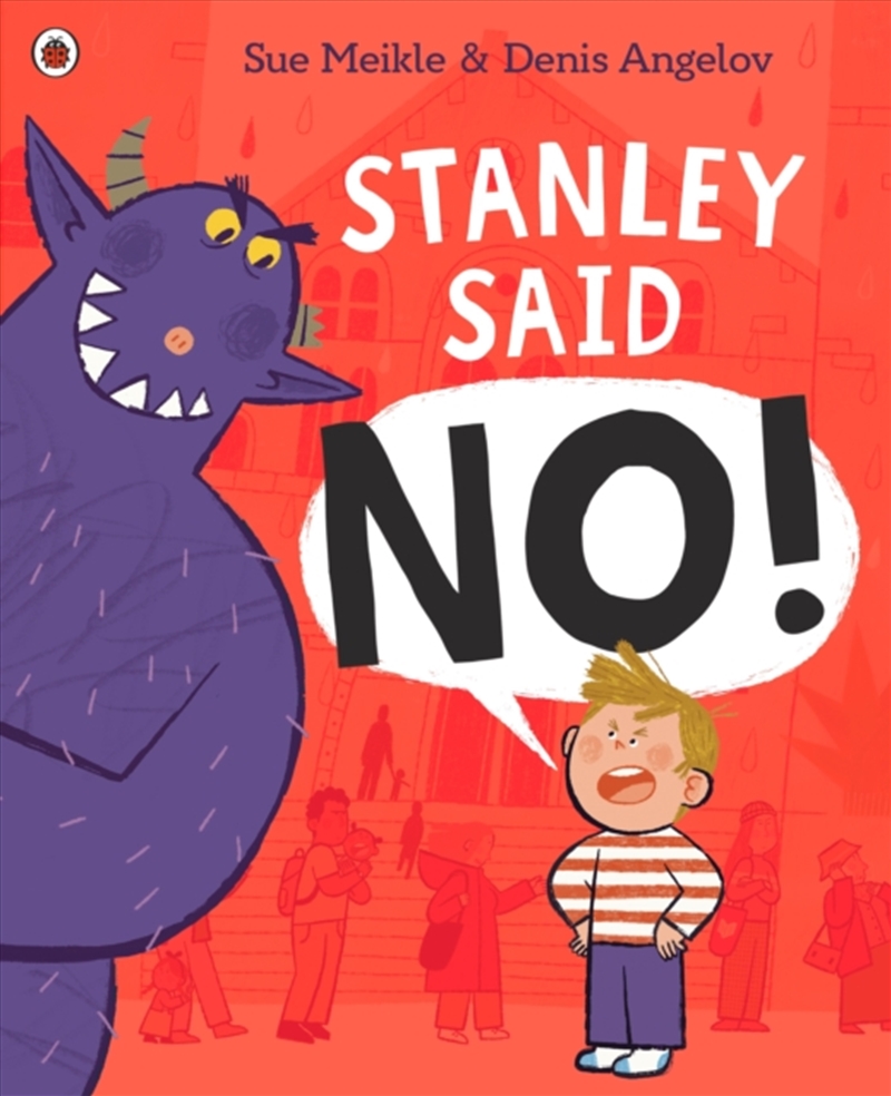 Stanley Said No/Product Detail/Early Childhood Fiction Books
