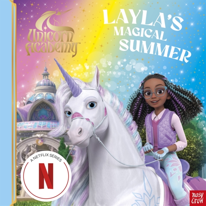 Unicorn Academy: Layla's Magical Summer : A magical storybook adventure/Product Detail/Early Childhood Fiction Books