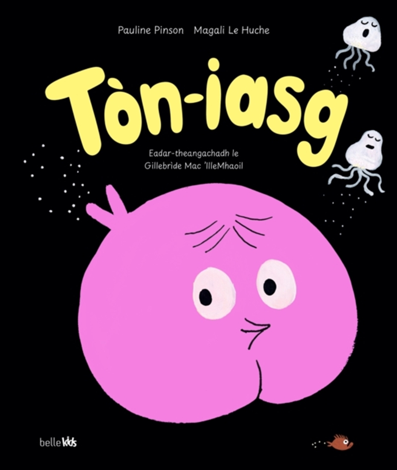 Ton-Iasg Toinisgeil/Product Detail/Early Childhood Fiction Books