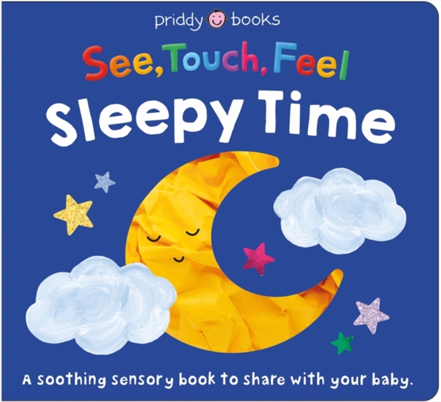 See, Touch, Feel: Sleepy Time/Product Detail/Early Childhood Fiction Books
