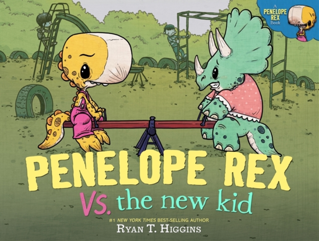 Penelope Rex vs. the New Kid/Product Detail/Early Childhood Fiction Books
