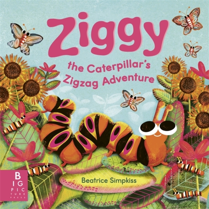 Ziggy the Caterpillar’s Zigzag Adventure/Product Detail/Early Childhood Fiction Books