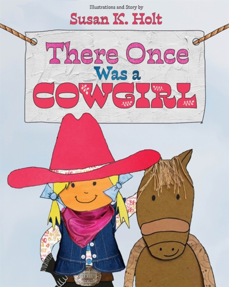 There Once Was a Cowgirl/Product Detail/Early Childhood Fiction Books