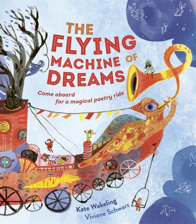 The Flying Machine of Dreams : Come Aboard for a Magical Poetry Ride!/Product Detail/Early Childhood Fiction Books