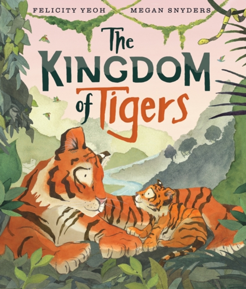 The Kingdom of Tigers/Product Detail/Early Childhood Fiction Books