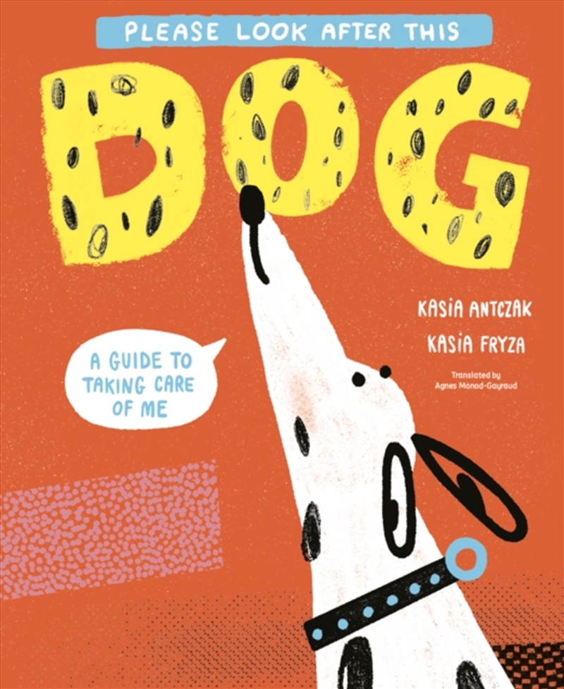 Please Look After This Dog : A Guide to Taking Care of Me/Product Detail/Childrens