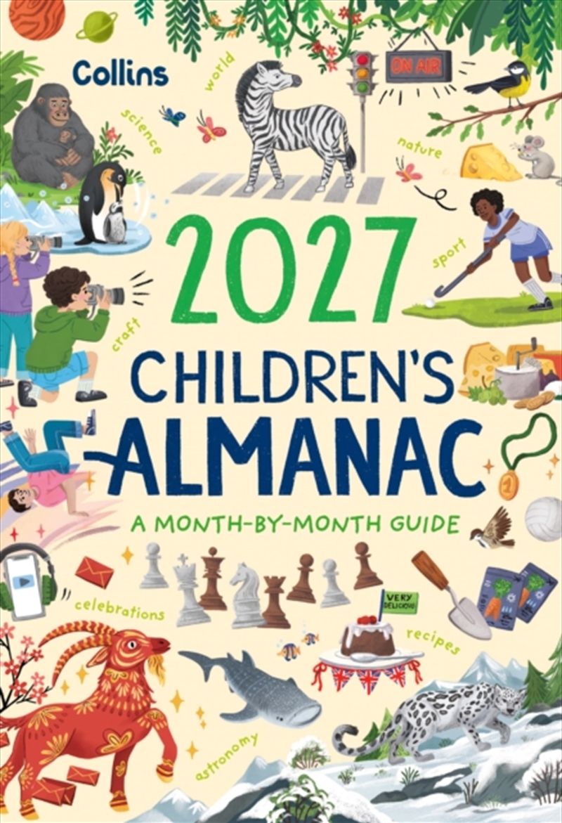 2027 Children’s Almanac : A Month-by-Month Guide to Nature, Astronomy, Sports, Science, the World an/Product Detail/Childrens
