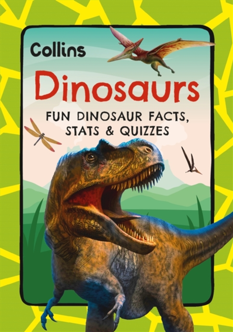 Dinosaurs : Fun Prehistoric Facts, Stats and Quizzes/Product Detail/Childrens