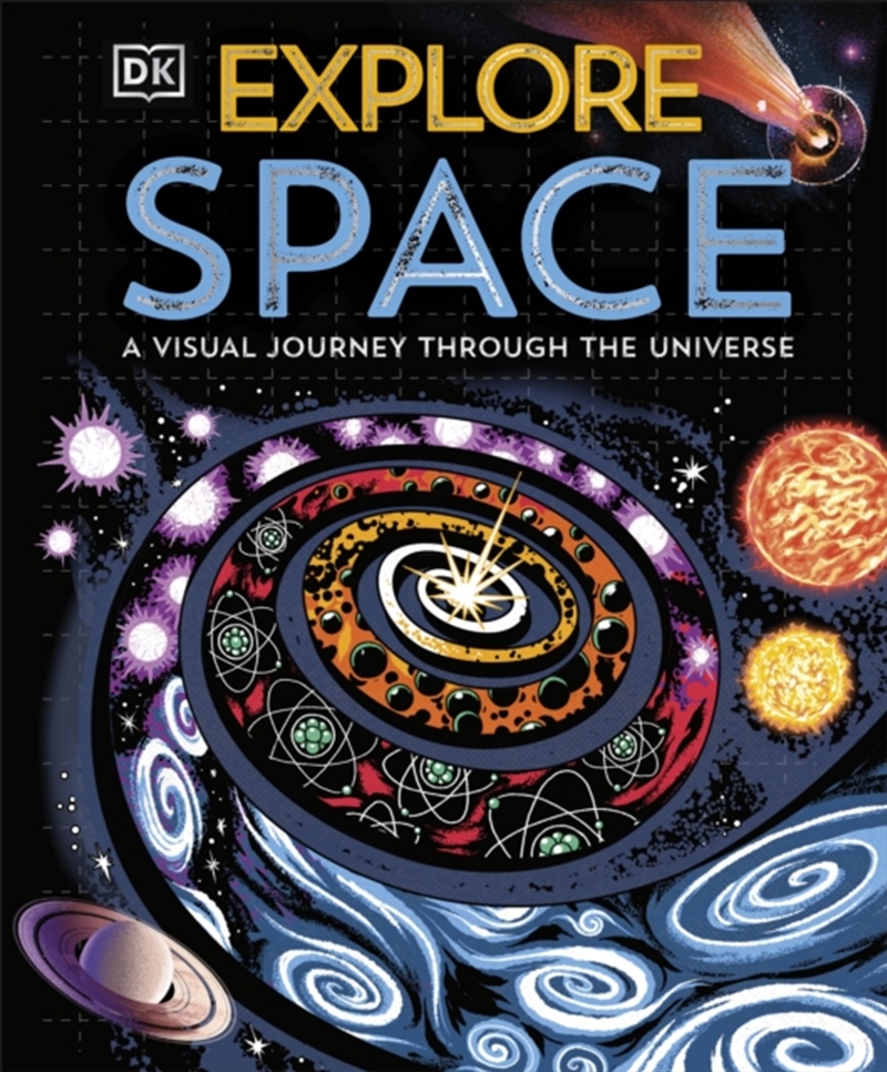 Explore: Space : A Visual Journey Through the Universe/Product Detail/Childrens