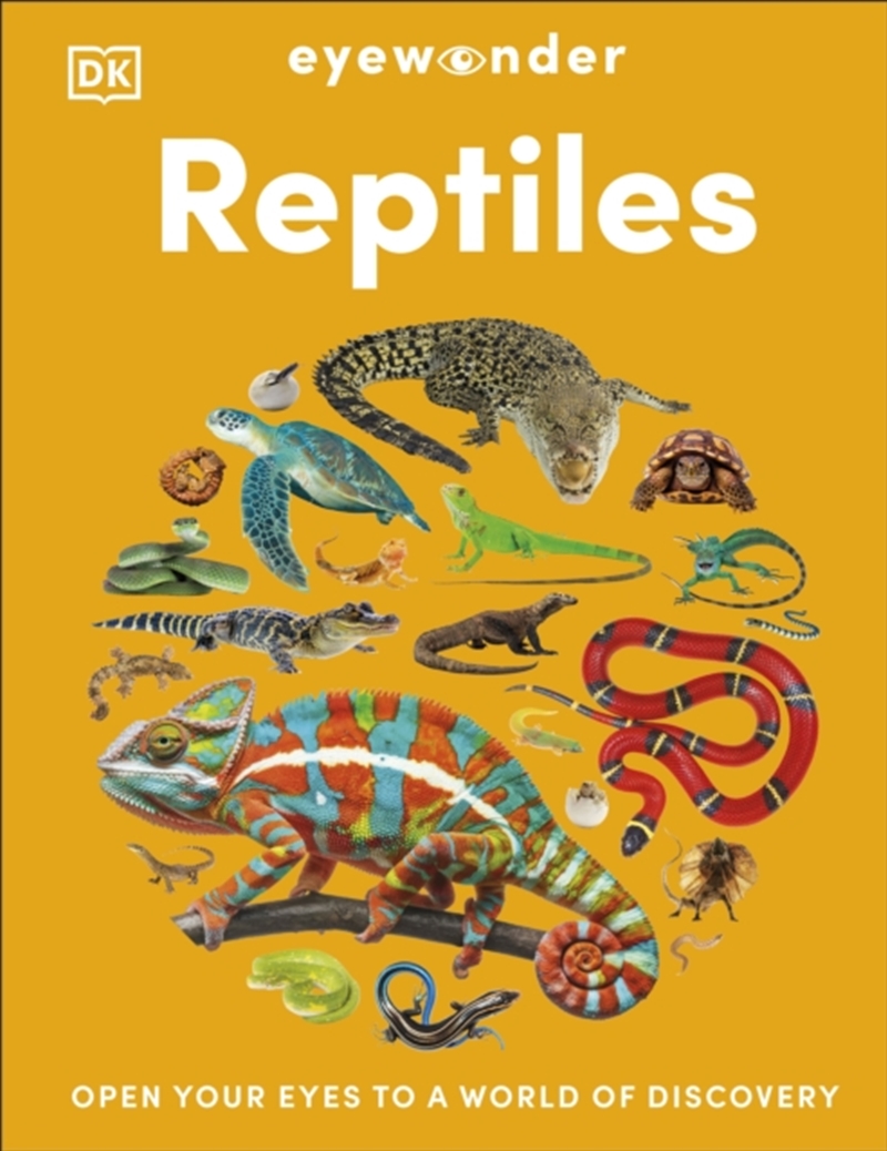 Eyewonder Reptiles : Open Your Eyes to a World of Discovery/Product Detail/Childrens