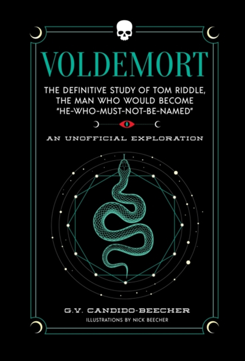 Voldemort : The Definitive Study of Tom Riddle - The Man Who Would Become "He Who Must Not Be Named"/Product Detail/Childrens