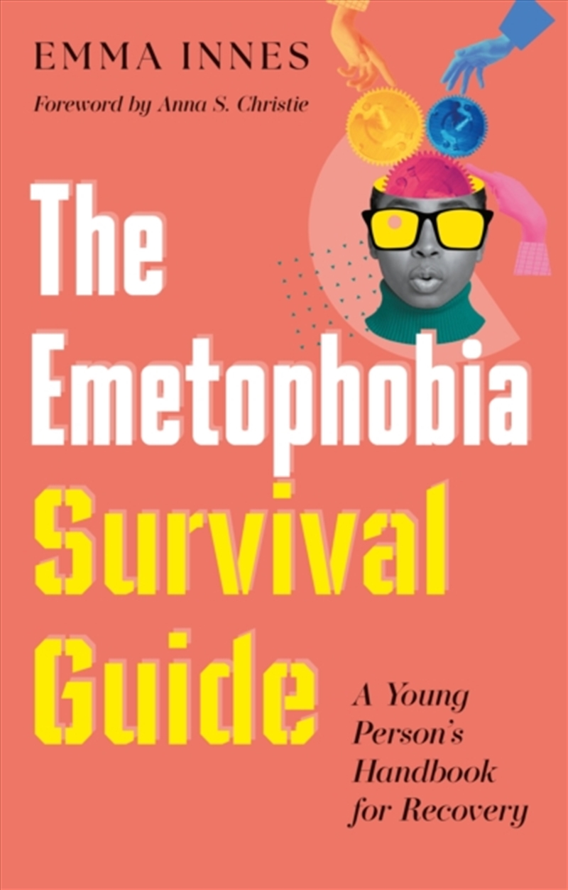 The Emetophobia Survival Guide : A Young Person’s Handbook for Recovery/Product Detail/Childrens